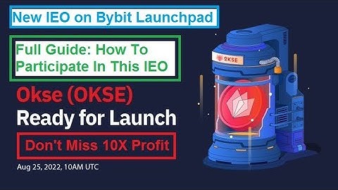 New IEO OKSE on Bybit Launchpad. Don