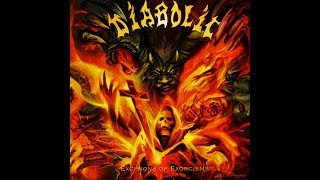 Diabolic - Excisions Of Exorcisms