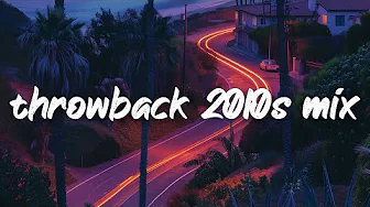 you are on roadtrip with you girlfriend but it's 2010s ~Summer Throwback Playlist