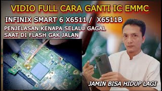 cara ganti ic emmc infinix smart 6 x6511b / x6511 , dan cara mengatasi gagal saat di flash