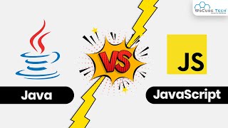 Java vs JavaScript: Key Difference Between Java and JavaScript