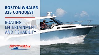 Boating Entertainment And Fishability Boston Whaler 325 Conquest
