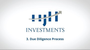 HJH PRESENTATION  - VIDEO 3 -  Due Diligence Process