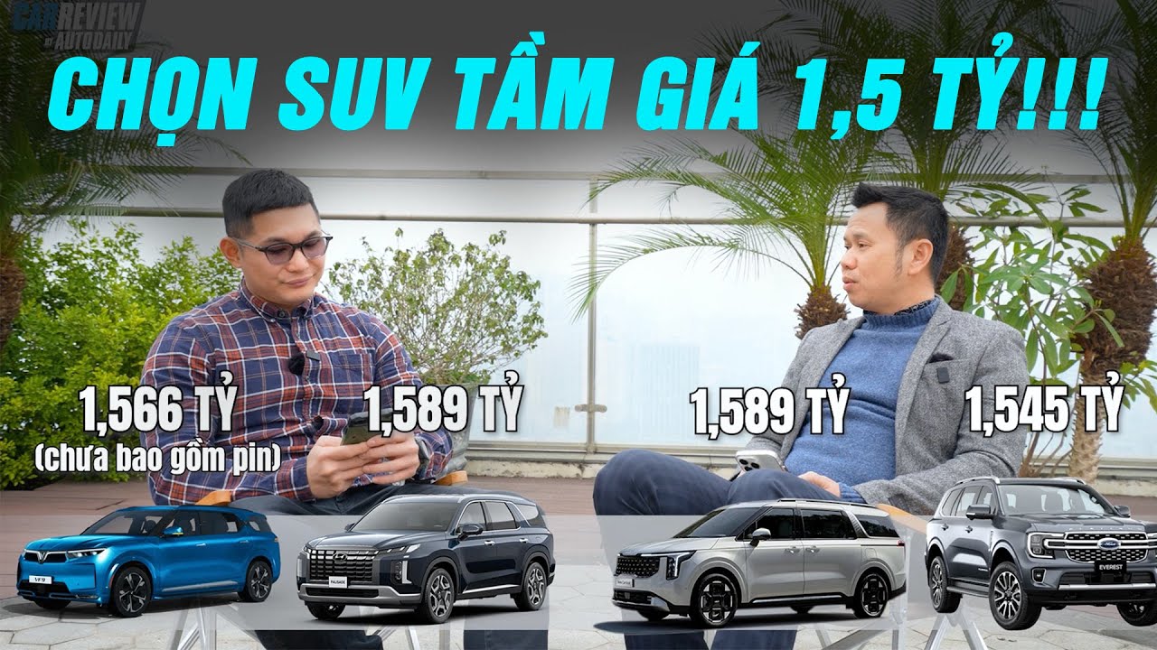 SUV tầm giá 1,5 tỷ - VinFast VF 9 vs Hyundai Palisade vs Kia Carnival vs Ford Everest!