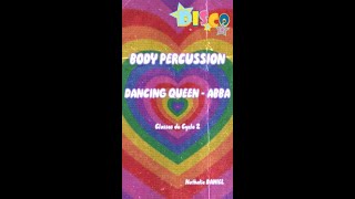 Dancing Queen - ABBA - #bodypercussion