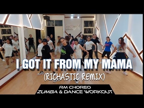 I GOT IT FROM MY MAMA WILL I AM RICHASTIC REMIX