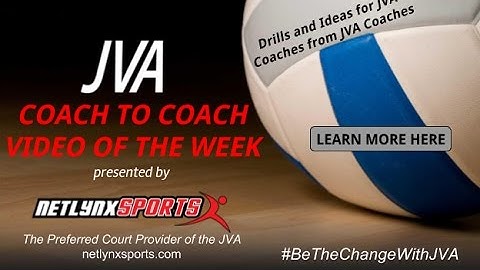 JVA Coach to Coach Video of the Week: Team Setting Drill
