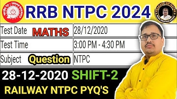 RRB NTPC December 28, 2020 Shift 2 Maths Paper Solution | RRB NTPC 2024 PRAKASH SIR