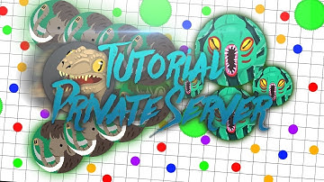 Agar.io - How to Create a Private Server in 2 Minutes - Easy and Fast Mode ‹ Mystery ›