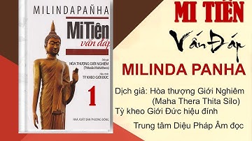 MI TIÊN VẤN ĐÁP (MILINDA PANHA) (1)