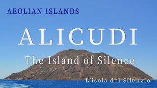 Alicudi - The Island of Silence - Aeolian Islands