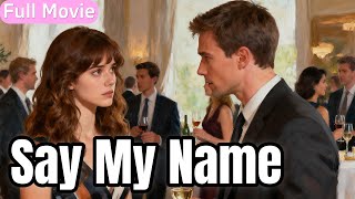 Full Moviesay My Name