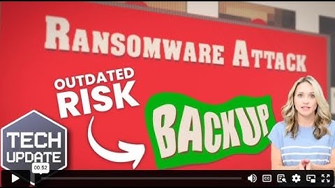 Outdated backup systems could leave your business vulnerable