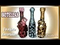 BOTELLAS DE VIDRIO DECORADAS