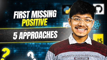 41. First Missing Positive | Cycle Sort | Using Array as Hash | HashMap | 5 Approaches