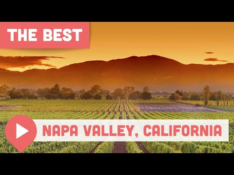 Vidéo: Le printemps dans la Napa Valley : météo et guide des événements