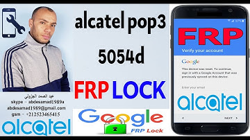 alcatel pop3 5054d frp lock bypass google account