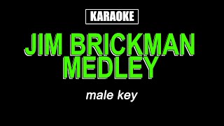 Karaoke - Jim Brickman Medley Male Key