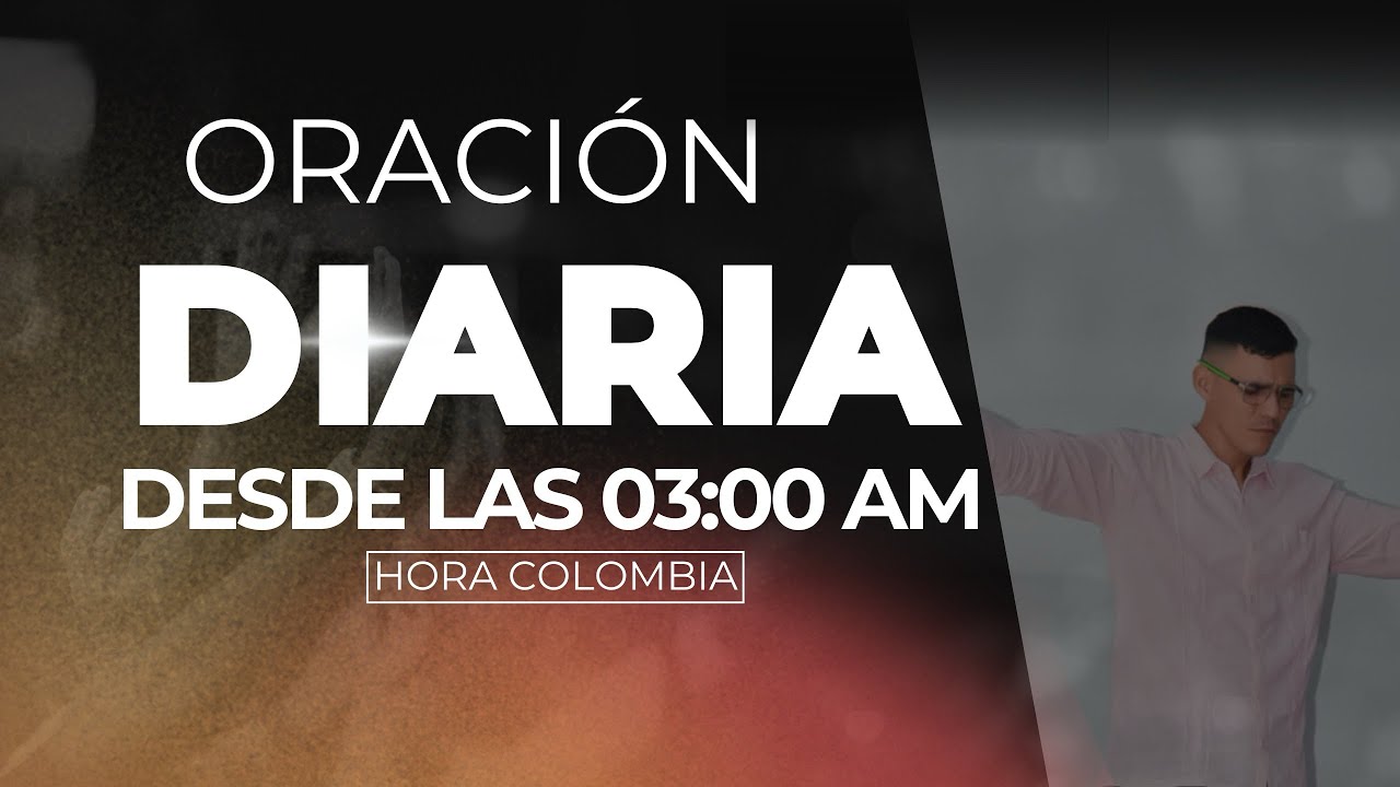 ORACIÓN DIARIA #8 Oremos unos por otros!