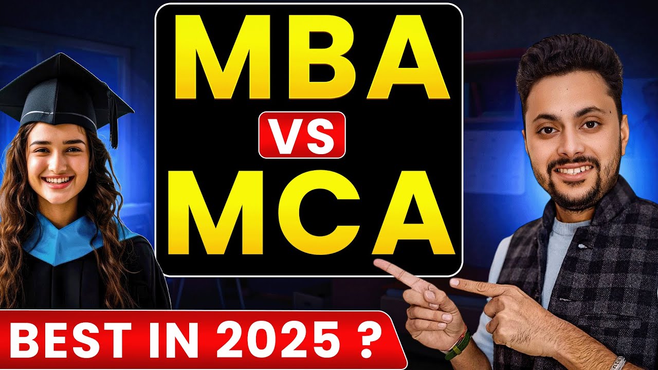MBA vs MCA | What you should choose in 2025 | Salary, Jobs, Career ...