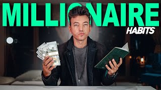 5 Millionaire Habits That Changed My Life