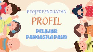 Post Test Modul 3 (Merancang Modul Projek PAUD)Topik Projek Penguatan Profil Pelajar Pancasila PAUD