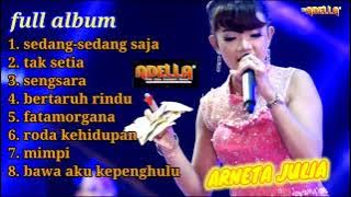 ARNETA JULIA FULL ALBUM BY OM ADELLA TERBARU 2021