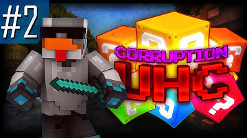 Corruption UHC Episode 2 - A Journeys End