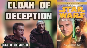Star Wars: Cloak of Deception Book Review | Read it or Skip it