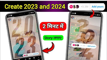 How to Create thanks 2023 add yours story template on Instagram  | Hello 2024 Add Yours Templates