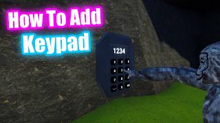 How To Add A Keypad To Your Gorilla Tag Fan Game
