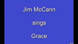 Grace + OnScreen Lyrics --- Jim McCann