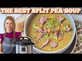 Instant pot split pea soup  perfect recipe to use your ham bone