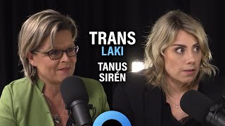 Politiikka: Translaki ja juridinen sukupuoli (Sari Tanus & Saara-Sofia Sirén) | Puheenaihe 317