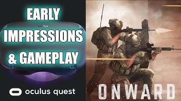 NEW Onward on Oculus Quest! | Impressions & Gameplay (VR Multiplayer Shooter)