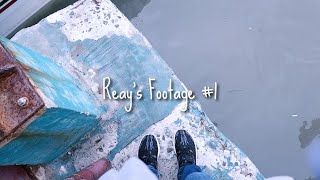 Reay's Footage #1