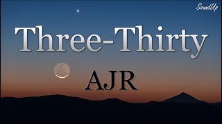AJR - Three-Thirty (Legendado/Tradução)