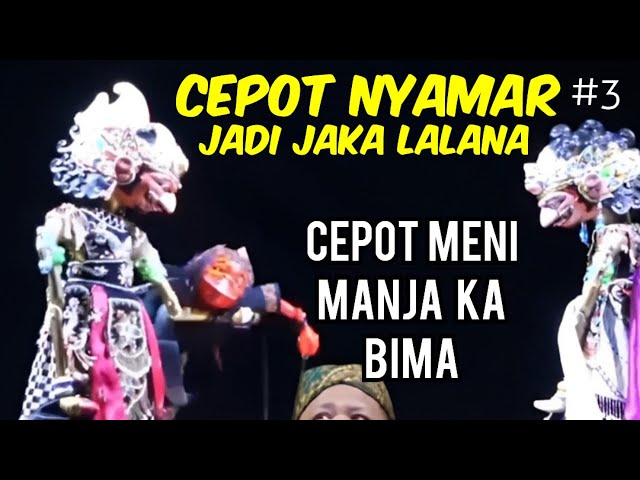 Wayang golek Cepot Nyamar, Part 3 #wayanggolek #ngakak  #budaya #bodorsunda class=