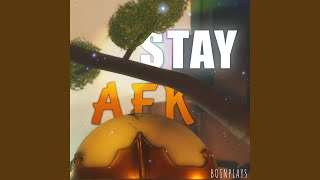 Stay Afk