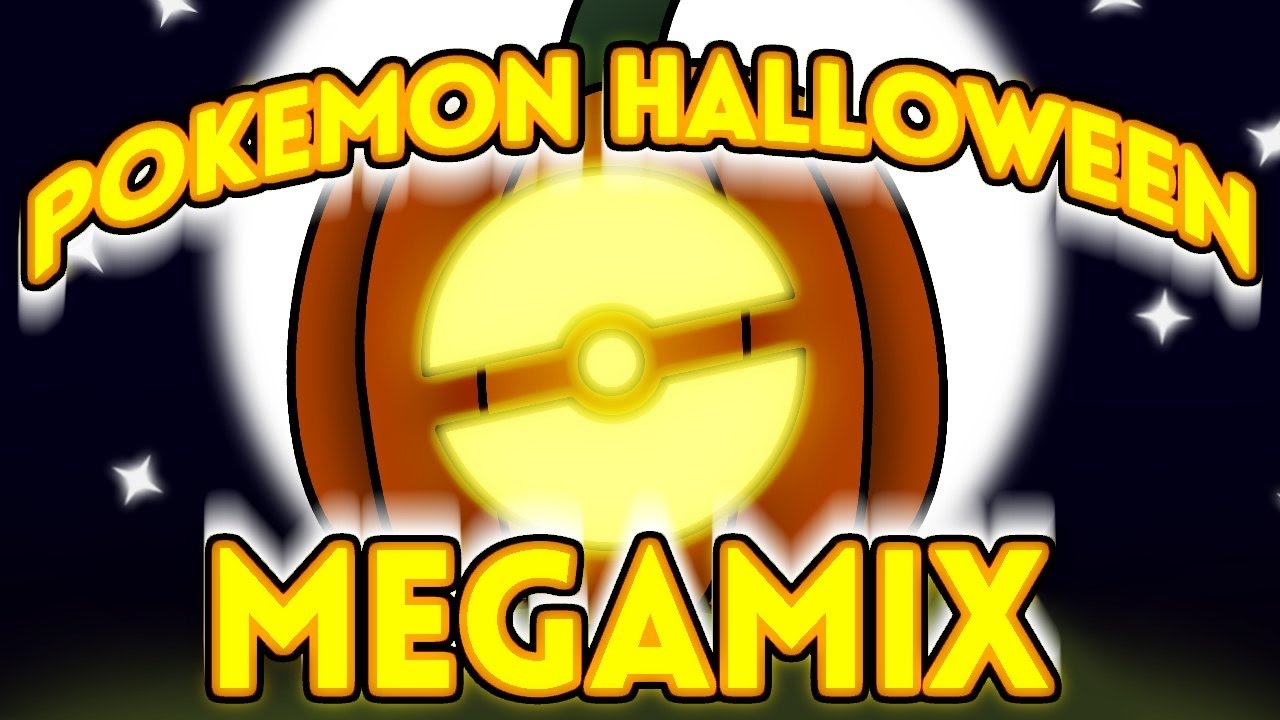 POKEMON HALLOWEEN MEGAMIX 2016