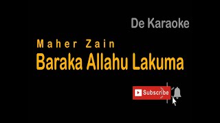 De Karaoke (Baraka Allahu Lakuma - Maher Zain)