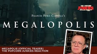 MEGALOPOLIS (Official Teaser) The Popcorn Junkies Reaction