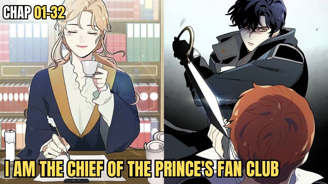 I AM THE CHIEF OF THE PRINCE'S FAN CLUB - FANGIRL RECAPS