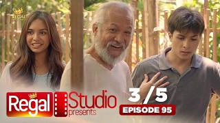REGAL STUDIO PRESENTS "Lolo Ko, Ako!?" | Episode 95 (3/5) | Regal Entertainment