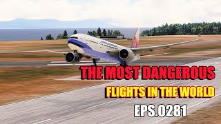 the most dangerous flight in the world Eps.00281