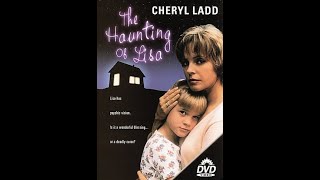 Видение Лизы (The Haunting Of Lisa) (1996)