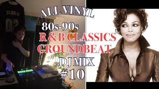 ALLVINYL DJMIX #10   80s-90s R＆B CLASSICS GROUNDBEAT  MIX by DJ  ZU-RU