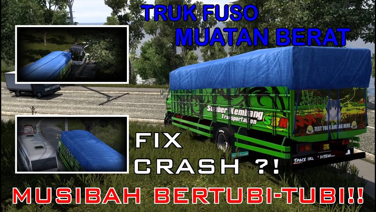 WARNING⁉️Truk Fuso Muatan Berat Celaka Bertubi-tubi Hari Ini 🔥