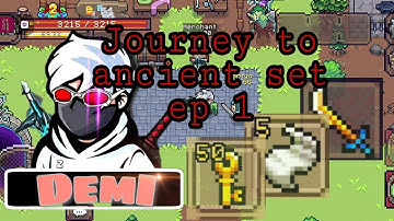 Ancient Set Journey Ep 1 - •Curse of Aros (Ancient Scimithar making) | Anubis Keys (Golden) | 2021