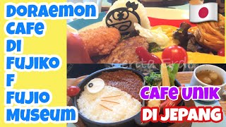 Anak mukbang di Cafe Unik Di Jepang -  Doraemon Cafe , Fujiko F Fujio Museum Cafe Kanagawa Jepang